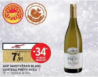 Intermarché Hyper Aop saint-véran blanc château préty hve3 offre