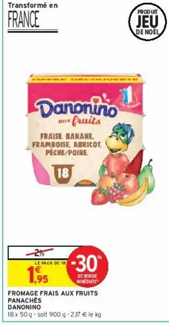 Intermarché Hyper Fromage frais aux fruits panachés danonino offre