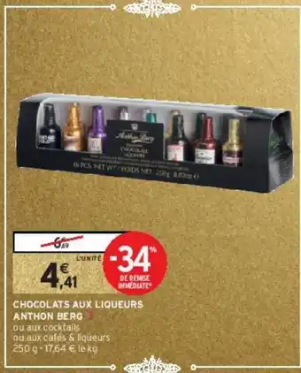 Intermarché Hyper Chocolats aux liqueurs anthon berg offre