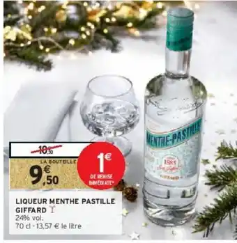 Intermarché Hyper Liqueur menthe pastille giffard offre