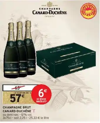 Intermarché Hyper Champagne brut canard-duchêne offre