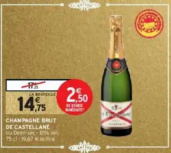 Intermarché Hyper Champagne brut de castellane offre