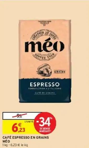 Intermarché Hyper Café espresso en grains méo offre