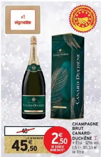 Intermarché Champagne brut canardduchêne offre