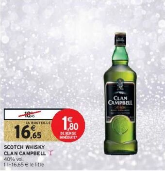 Intermarché Hyper Scotch whisky clan campbell offre