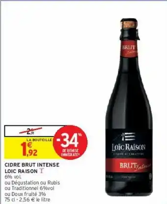 Intermarché Hyper Cidre brut intense loic raison offre