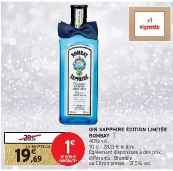 Intermarché Hyper Gin sapphire édition limitée bombay offre