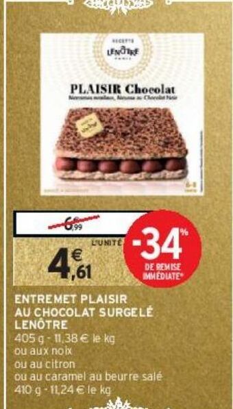 Intermarché Hyper Entremet plaisir au chocolat surgelé lenôtre offre