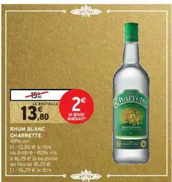 Intermarché Express Rhum blanc charrette ∆ offre