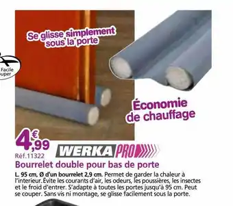 Provence Outillage Bourrelet double pour bas de porte offre