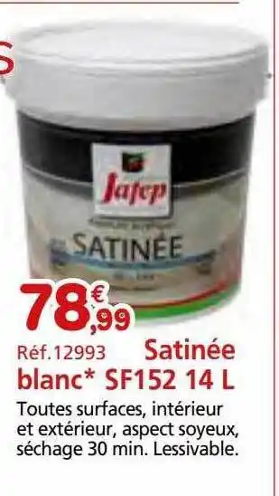 Provence Outillage Satinée blanc sf152 offre