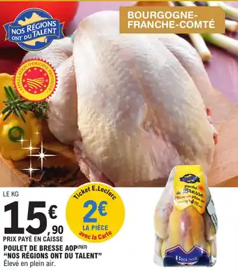 E.Leclerc Poulet de bresse aop "nos régions ont du talent" offre