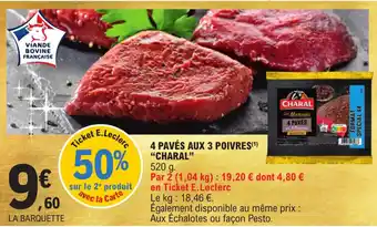 E.Leclerc 4 pavés aux 3 poivres "CHARAL" offre