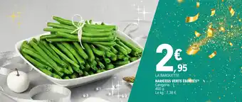E.Leclerc Haricots verts éboutés offre