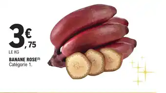 E.Leclerc Banane rose offre