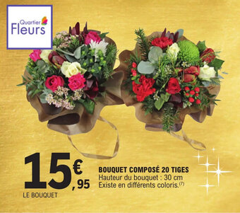 E.Leclerc Bouquet composé 20 tiges offre