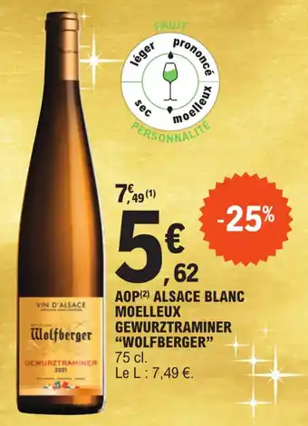 E.Leclerc Aop alsace blanc moelleux gewurztraminer "WOLFBERGER" offre