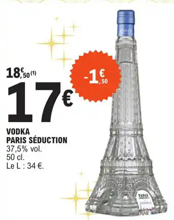E.Leclerc Vodka Paris Seduction offre