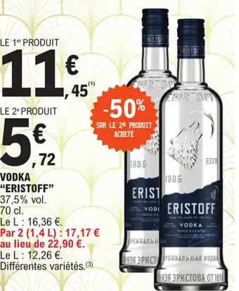 E.Leclerc Vodka Eristoff offre