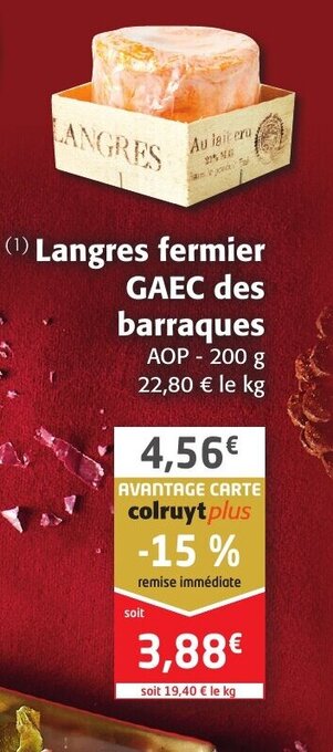 Colruyt Langres Fermier GAEC Des Barraques offre