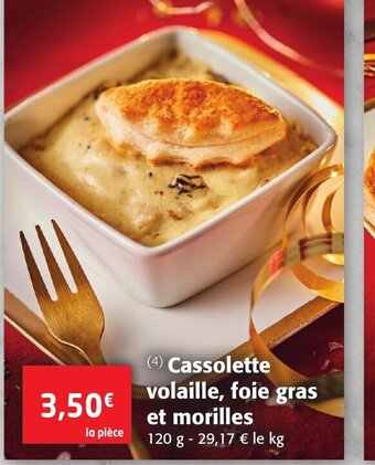 Cassolette Volaille Foie Gras Et Morilles