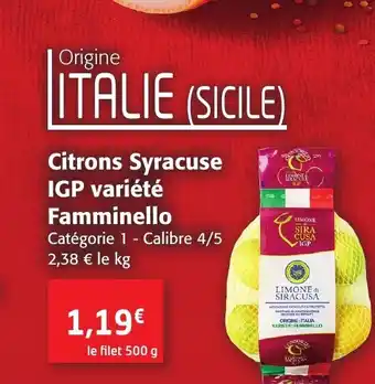 Colruyt Citrons Syracuse IGP Variété Famminello offre