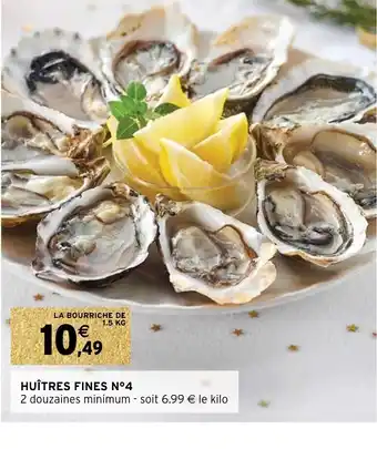 Intermarché Huitres Fines N°4 offre