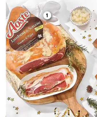 Intermarché Jambon Sec de Savoie Aoste offre