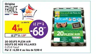 Intermarché 20 Oeufs Plein Air Oeufs de Nos Villages offre
