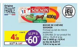 Intermarché Buche de Chèvre Soignon offre