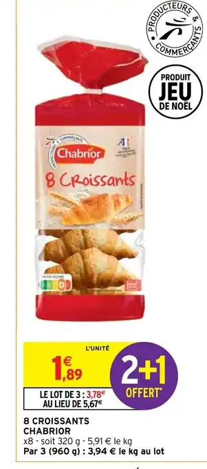 Intermarché 8 Croissants Chabrior offre