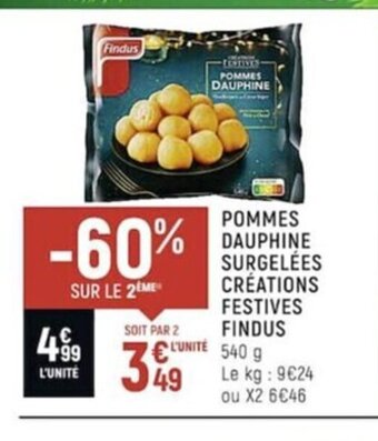 Spar Pommes Dauphine Surgelees Creations Festives Findus offre