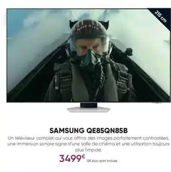 Fnac Samsung qe85qn85b offre