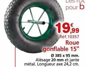 Provence Outillage Roue gonflable 15 offre