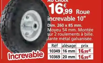 Provence Outillage Roue increvable 10 offre