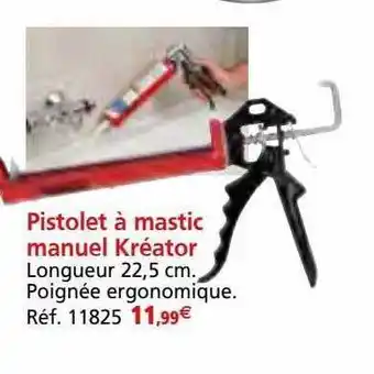 Provence Outillage Pistolet à mastic manuel kréator offre