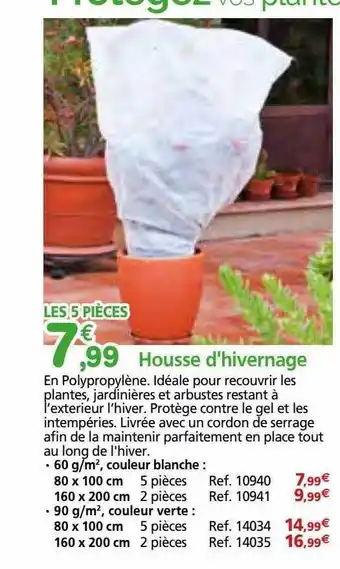 Provence Outillage Housse d'hivernage offre