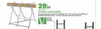 Provence Outillage Chevalet à bûche pliable offre