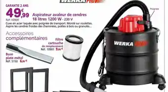 Provence Outillage Aspirateur avaleur de cendres 18 litres 1200 w - 230 v werka pro, buse plate métal, filtre cartouche de remplacement offre