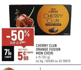 Spar Cherry Club Orange Fusion Mon Cheri offre
