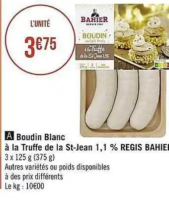 Boudin blanc à la truffe de la st-jean 1,1% regis bahier