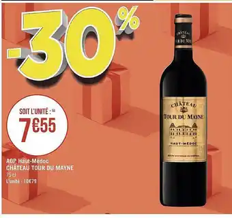 Géant Casino Aop haut-médoc château tour du mayne offre