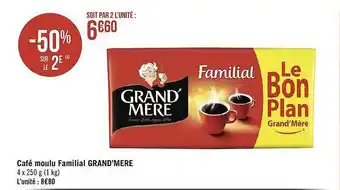 Géant Casino Café moulu familial grand'mère offre