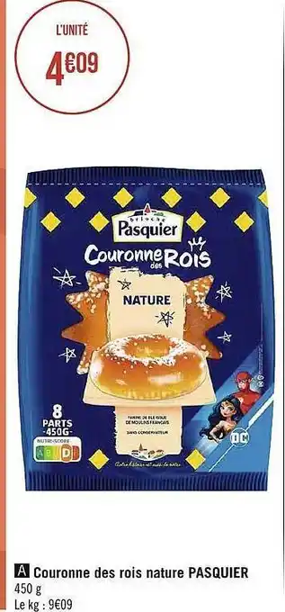 Géant Casino Couronne des rois nature pasquier offre