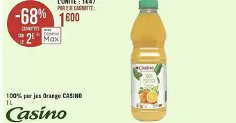 Géant Casino 100% pur jus orange casino offre