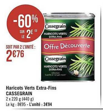 Géant Casino Haricots verts extra-fins cassegrain offre