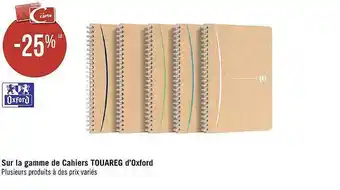 La gamme de cahiers touareg d'oxford