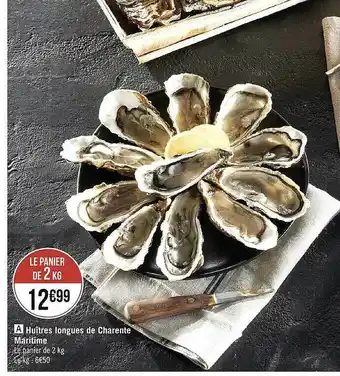 Géant Casino Huîtres longues de charente maritime offre
