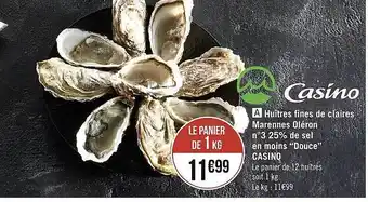 Géant Casino Huîtres fines de claires marennes oléron n°3 25% de sel en moins offre