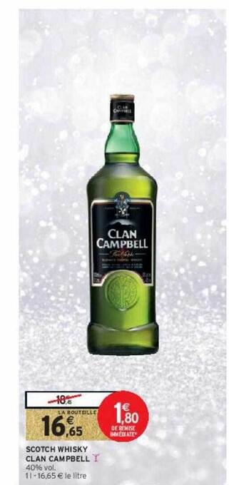 Intermarché Scotch whisky clan campbell offre